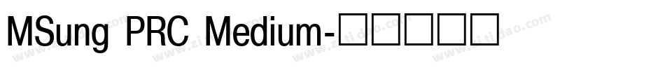 MSung PRC Medium字体转换